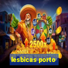 lesbicas porto